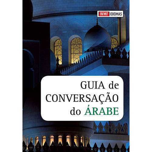 Tudo sobre 'Livro - Guia de Conversação do Árabe'