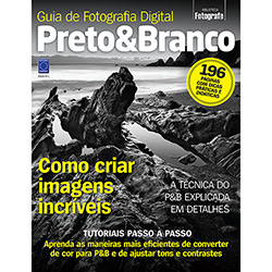 Livro - Guia de Fotografia Digital Preto & Branco
