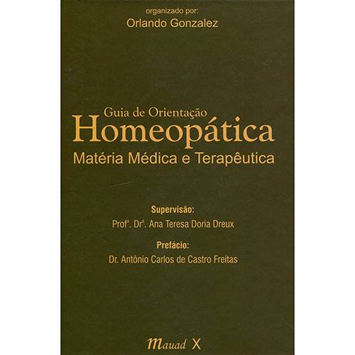 Livro - Guia de Orientação Homeopática: Matéria Médica e Terapêutica