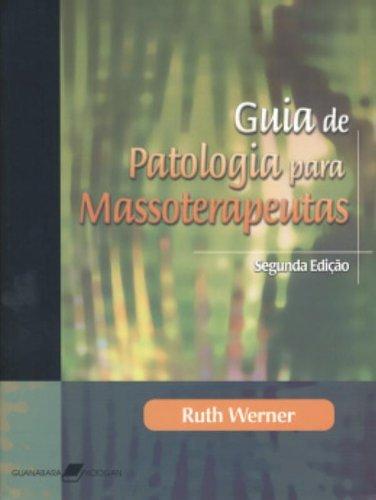 Livro - Guia de Patologia para Massoterapeutas