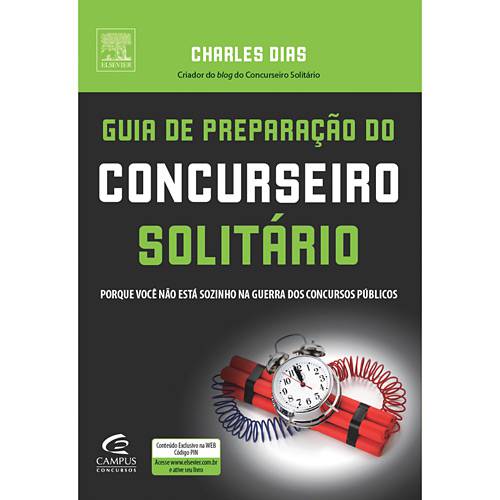 Livro - Guia de Preparação do Concurseiro Solitário - Porque Você não Está Sozinho na Guerra dos Concursos Públicos