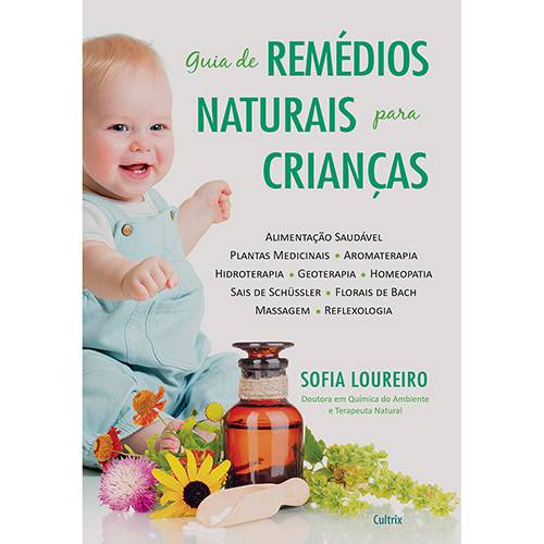 Livro - Guia de Remédios Naturais para Crianças