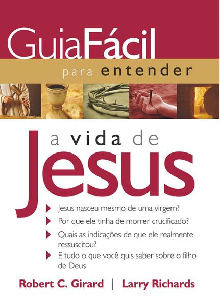 Livro - Guia Fácil para Entender a Vida de Jesus