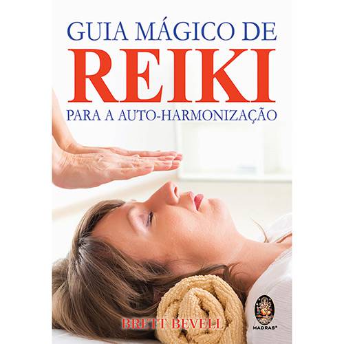 Tudo sobre 'Livro - Guia Mágico de Reiki para a Auto-Harmonização'