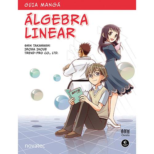 Livro - Guia Mangá: Álgebra Linear