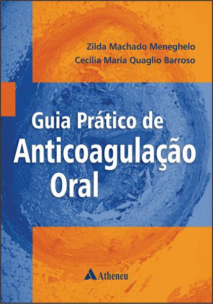 Livro - Guia Prático de Anticoagulação Oral