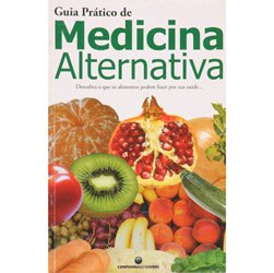 Livro - Guia Prático de Medicina Alternativa
