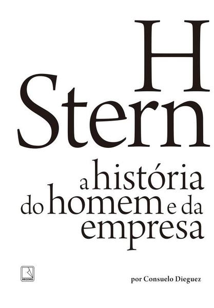 Livro - H Stern: a História do Homem e da Empresa