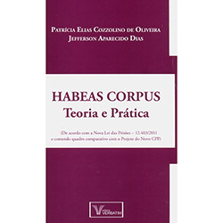 Livro - Habeas Corpus: Teoria e Prática