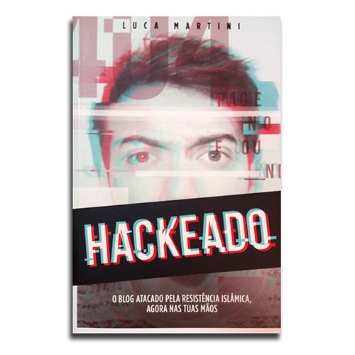 Tudo sobre 'Livro Hackeado | Luca Martini - Editora Independente'