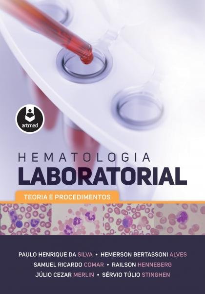 Hematologia Laboratorial - Artmed - Biociencias (grupo A)