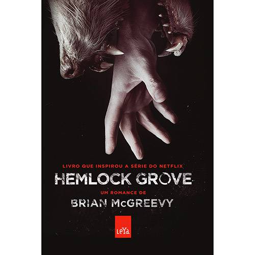 Tudo sobre 'Livro - Hemlock Grove'