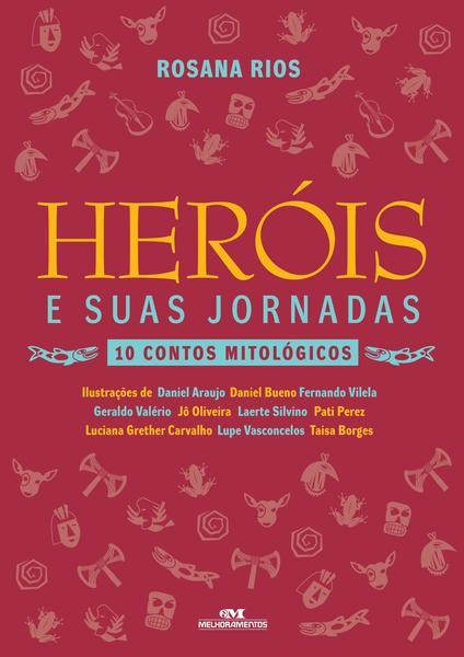 Livro - Heróis e Suas Jornadas