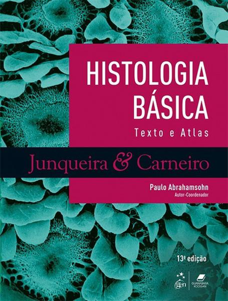 Livro - Histologia Básica - Texto & Atlas