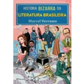 Livro - História bizarra da literatura brasileira