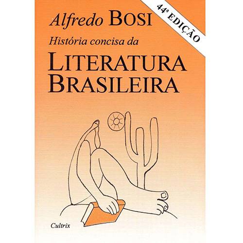 Tudo sobre 'Livro - História Concisa da Literatura Brasileira'