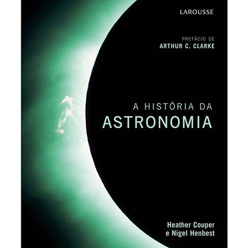 Tudo sobre 'Livro - História da Astronomia, a'