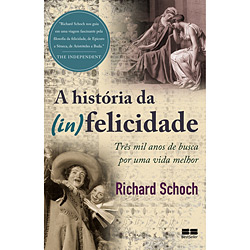 Livro - História da (In)Felicidade, a