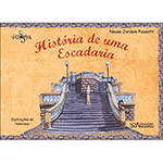 Livro - História de uma Escadaria - Coleção História de...