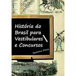 Livro - História do Brasil para Vestibulares e Concursos
