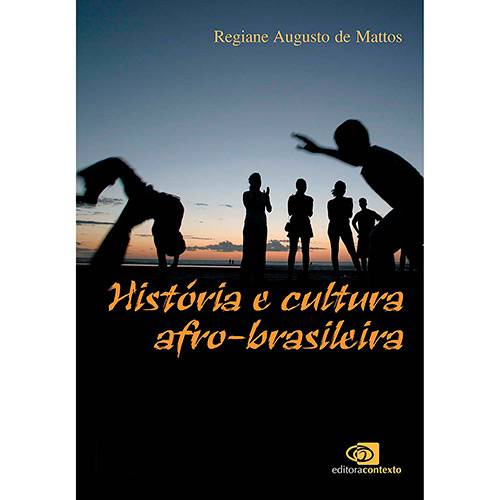 Livro - História e Cultura Afro-Brasileira