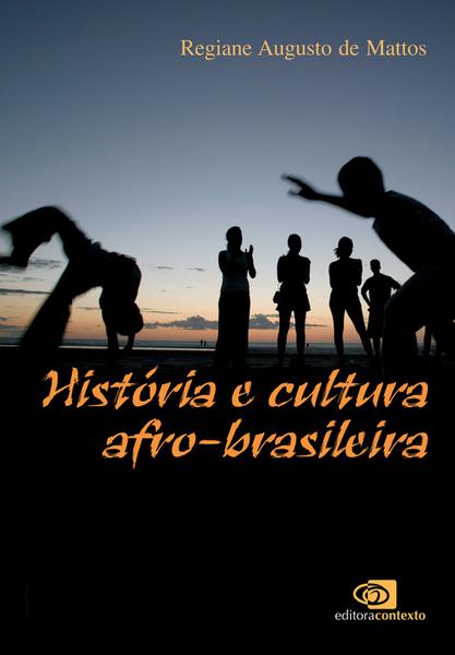 Livro - História e Cultura Afro-brasileira