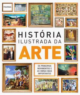Livro - História Ilustrada da Arte - Puf - Publifolha