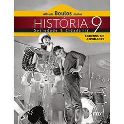 Livro - História Sociedade & Cidadania 9: Caderno Atividade