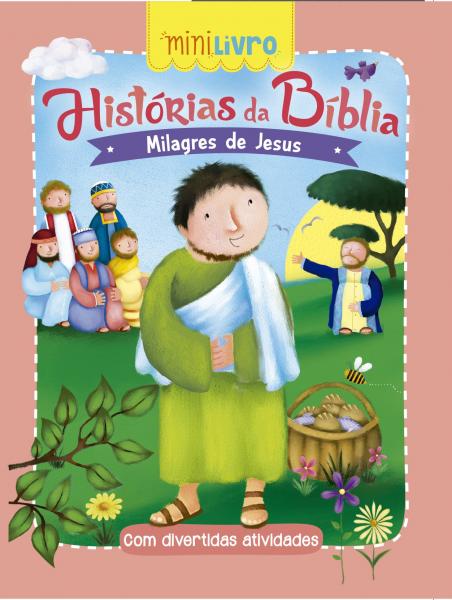 Historias Biblicas - Milagres de Jesus - Ciranda Cultural