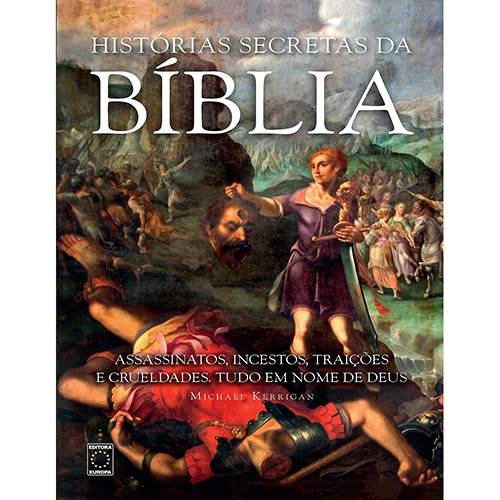 Tudo sobre 'Livro - Histórias Secretas da Bíblia'