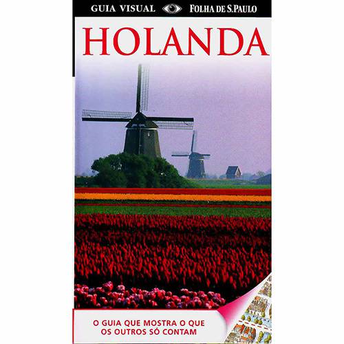 Livro - Holanda - Coleção Guia Visual