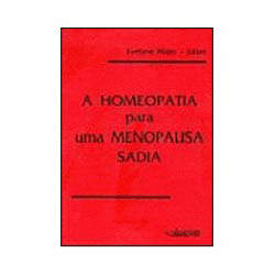 Livro - Homeopatia para uma Menopausa Sadia