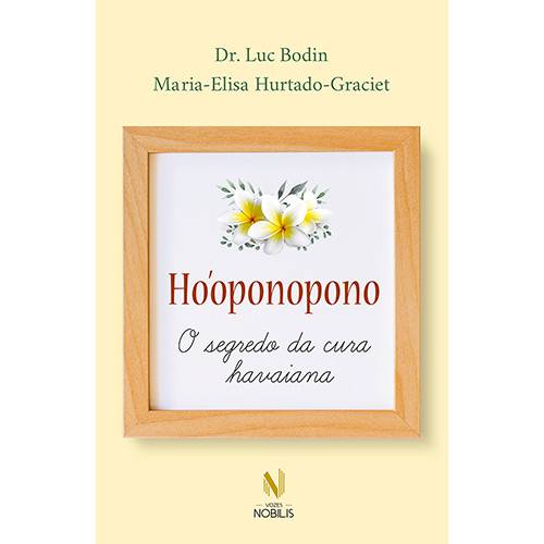 Livro - Hooponopono - o Segredo da Cura Havaiana