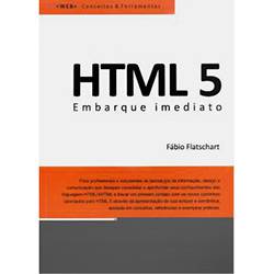 Tudo sobre 'Livro - HTML 5 - Embarque Imediato'