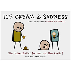Tudo sobre 'Livro - Ice Cream & Sadness: More Comics From Cyanide & Happiness'