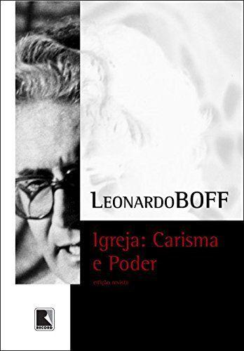 Livro - Igreja: Carisma e Poder