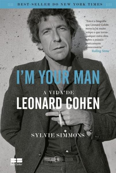 Livro - Im Your Man - a Vida de Leonard Cohen