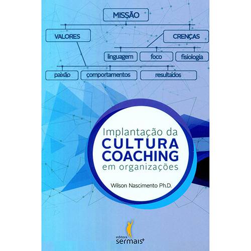 Livro - Implantação da Cultura Coaching em Organizações