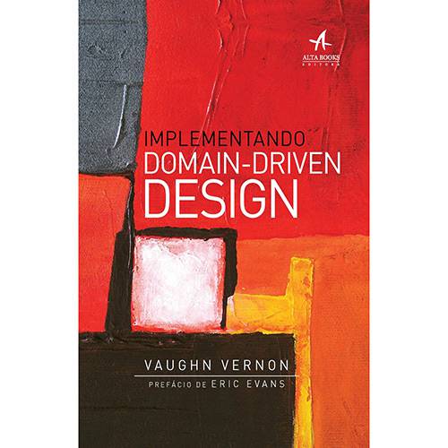 Tudo sobre 'Livro - Implementando Domain-Driven Design'