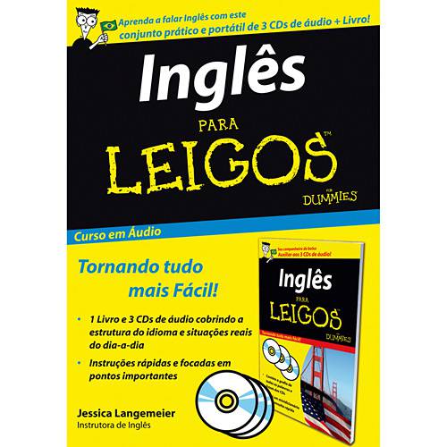 Tudo sobre 'Livro - Inglês para Leigos - Aprenda a Falar Inglês com Este Conjunto Prático e Portátil de 3 CDs de Áudio + Livro!'