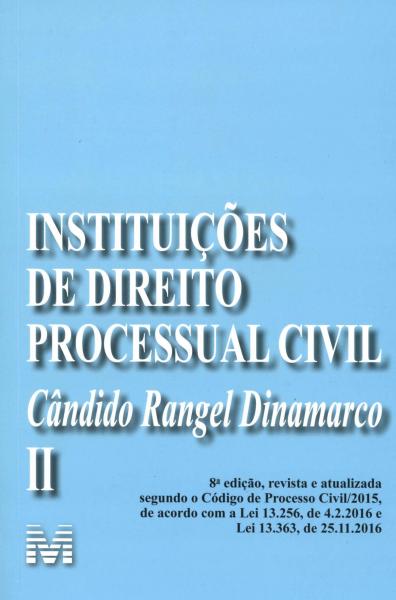 Livro - Instituições de Direito Processual Civil - Vol. 2 – 8 Ed./2019