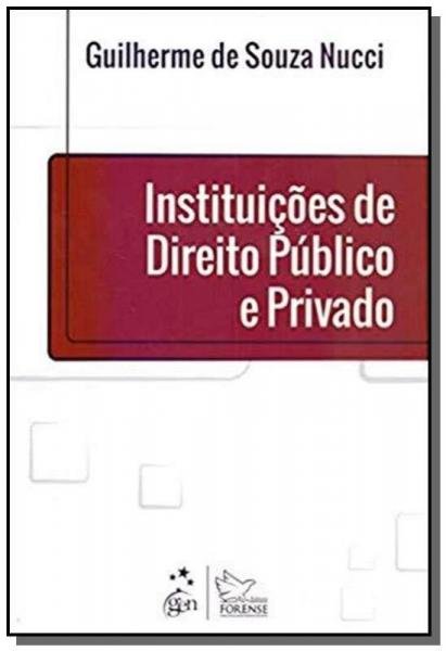 Tudo sobre 'Livro - Instituições de Direito Público e Privado'