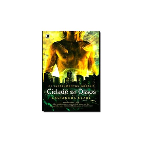 Livro - Instrumentos Mortais, Os: Cidade dos Ossos - Vol.1