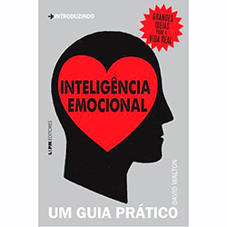 Livro - Inteligência Emocional: um Guia Prático