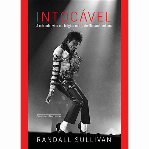 Livro - Intocável: a Estranha Vida e a Trágica Morte de Michael Jackson