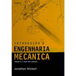 Tudo sobre 'Livro - Introdução à Engenharia Mecânica'