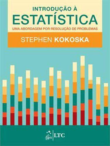 Livro - Introdução à Estatística - uma Abordagem por Resolução de Problemas