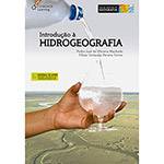Tudo sobre 'Livro - Introdução à Hidrogeografia'