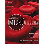 Tudo sobre 'Livro - Introdução à Microbiologia - uma Abordagem Baseada em Estudos de Casos'