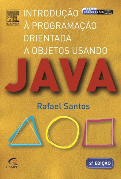 Livro - Introdução à Programação Orientada a Objetos Usando Java